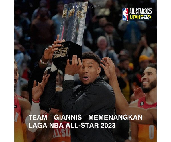 TEAM GIANNIS MEMENANGKAN LAGA NBA ALL-STAR 2023